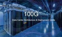 100G以太网部署挑战与解决方案